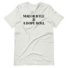 Load image into Gallery viewer, Mad Hustle Unisex Tee
