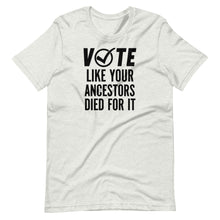 Load image into Gallery viewer, VOTE Unisex Tee
