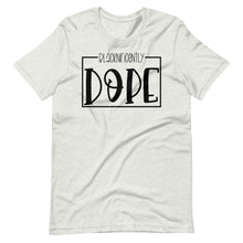 Load image into Gallery viewer, Blacknificently Dope Unisex Tee
