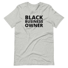 Load image into Gallery viewer, Black Business Owner Unisex Tee - Melanated Vibes
