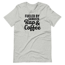 Load image into Gallery viewer, Fueled by Gangsta Rap &amp; Coffee Unisex Tee - Melanated Vibes
