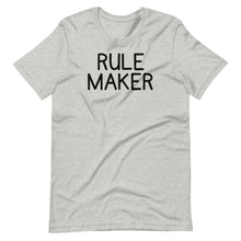 Load image into Gallery viewer, Rule Maker Unisex Tee
