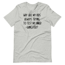 Load image into Gallery viewer, Test my Inner Gangster Unisex Tee
