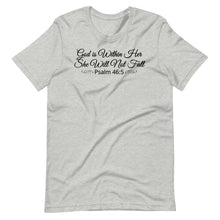 Load image into Gallery viewer, God Is Within Her Unisex Tee
