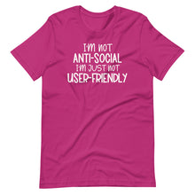 Load image into Gallery viewer, I&#39;m Not Anti-Social Unisex Tee
