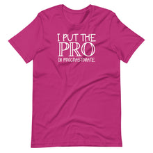 Load image into Gallery viewer, Pro in Procrastinate Unisex Tee
