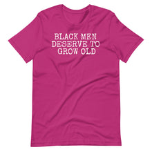 Load image into Gallery viewer, Black Men Deserve Unisex Tee
