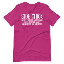 Load image into Gallery viewer, Side Chick Unisex Tee
