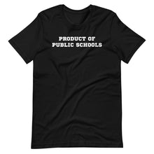 Load image into Gallery viewer, Product of Public School Unisex Tee
