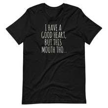 Load image into Gallery viewer, This Mouth Tho Unisex Tee
