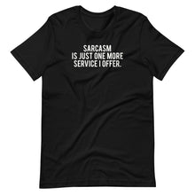 Load image into Gallery viewer, Offering Sarcasm Unisex Tee
