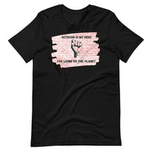 Load image into Gallery viewer, Activism is my Rent Brick Wall Unisex Tee
