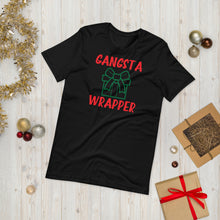 Load image into Gallery viewer, Gansta Wrapper Unisex Holiday Tee
