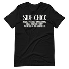 Load image into Gallery viewer, Side Chick Unisex Tee
