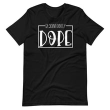 Load image into Gallery viewer, Blacknificently Dope Unisex Tee
