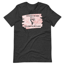 Load image into Gallery viewer, Activism is my Rent Brick Wall Unisex Tee
