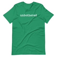 Load image into Gallery viewer, Unbothered Unisex Tee
