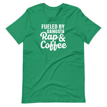 Load image into Gallery viewer, Fueled by Gangsta Rap &amp; Coffee Unisex Tee - Melanated Vibes
