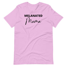 Load image into Gallery viewer, Melanated Mama Unisex Tee
