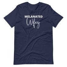 Load image into Gallery viewer, Melanated Wifey Unisex Tee
