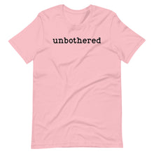 Load image into Gallery viewer, Unbothered Unisex Tee
