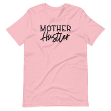 Load image into Gallery viewer, Mother Hustler Unisex Tee
