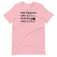 Load image into Gallery viewer, Fragile Like a Bomb Unisex Tee
