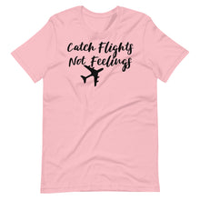 Load image into Gallery viewer, Catch Flights Unisex Tee
