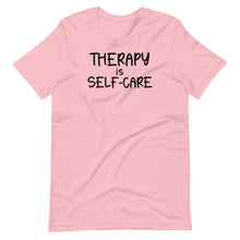 Load image into Gallery viewer, Therapy is Self-Care Unisex Tee
