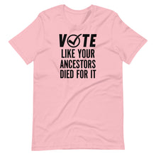 Load image into Gallery viewer, VOTE Unisex Tee
