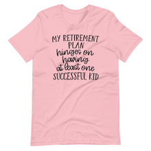 Load image into Gallery viewer, My Retirement Plan Unisex Tee
