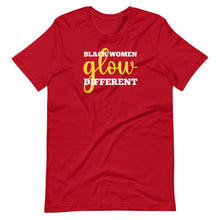 Load image into Gallery viewer, Black Women Glow Different Unisex Tee - Melanated Vibes
