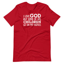 Load image into Gallery viewer, I Love God But Unisex Tee
