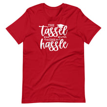 Load image into Gallery viewer, Tassel Worth the Hassle Unisex Tee
