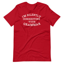 Load image into Gallery viewer, Silently Correcting Your Grammar Unisex Tee
