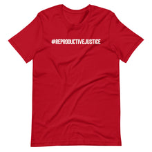 Load image into Gallery viewer, Reproductive Justice Unisex Tee
