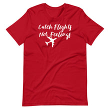 Load image into Gallery viewer, Catch Flights Unisex Tee
