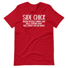 Load image into Gallery viewer, Side Chick Unisex Tee
