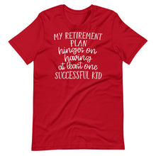 Load image into Gallery viewer, My Retirement Plan Unisex Tee
