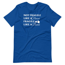 Load image into Gallery viewer, Fragile Like a Bomb Unisex Tee
