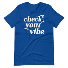 Load image into Gallery viewer, Check Your Vibe Unisex Tee
