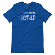 Load image into Gallery viewer, Black Men Deserve Unisex Tee
