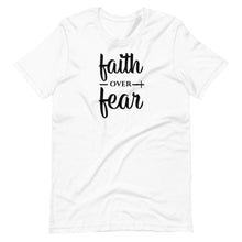 Load image into Gallery viewer, Faith Over Fear Unisex Tee - Melanated Vibes
