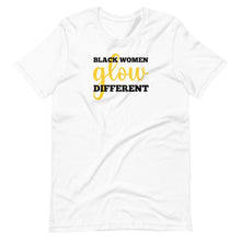 Load image into Gallery viewer, Black Women Glow Different Unisex Tee - Melanated Vibes
