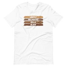 Load image into Gallery viewer, Lightly Melanated Hella Black Unisex Tee
