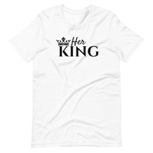 Load image into Gallery viewer, Her King Unisex Tee
