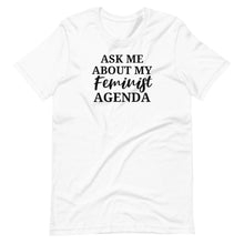 Load image into Gallery viewer, Feminist Agenda Unisex Tee - Melanated Vibes
