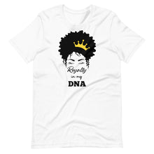 Load image into Gallery viewer, Royalty In My DNA Unisex Tee
