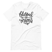 Load image into Gallery viewer, Blessed Mama Unisex Tee - Melanated Vibes
