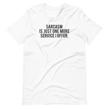 Load image into Gallery viewer, Offering Sarcasm Unisex Tee
